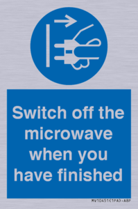 Switch off the microwave when you have finished